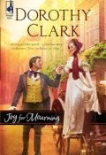 Joy for Mourning (Clark Dorothy)