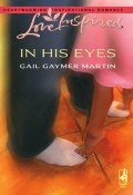 In His Eyes (Martin Gail)