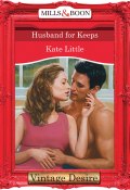 Husband For Keeps (Little Kate)
