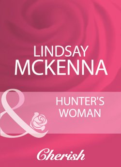 Книга "Hunter's Woman" – Lindsay McKenna