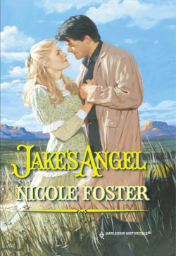 Книга "Jake's Angel" – Nicole Foster