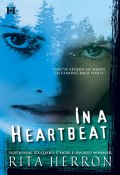 In a Heartbeat (Herron Rita)