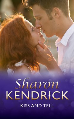 Книга "Kiss And Tell" – Шэрон Кендрик, Sharon Kendrick