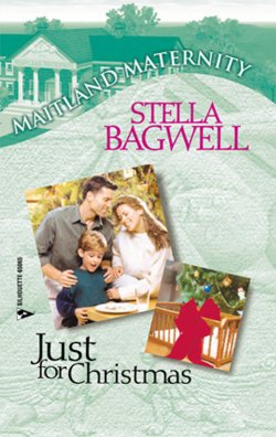 Книга "Just For Christmas" – Stella Bagwell