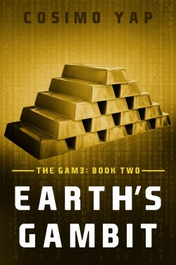 Книга "Гамбит Земли (Earth's Gambit)" {The Gam3} – Косимо Яп, 2016