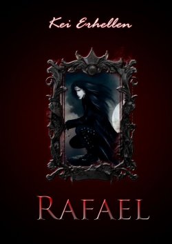 Книга "Rafael" – Kei Erhellen