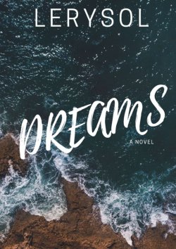 Книга "Dreams" –  Lerysol