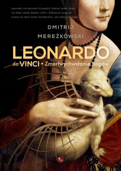 Книга "Leonardo da Vinci - Zmartwychwstanie bogów" – Mereżkowski Dmitrij, 2019