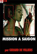 Книга "Миссия в Сайгоне" (Жерар Вилье, 1970)