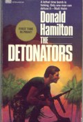Детонаторы (Дональд Гамильтон, 1985)