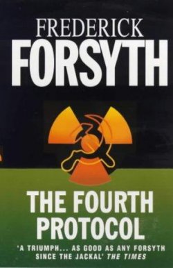 Книга "Четвертый протокол" – Фредерик Форсайт
