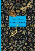 Curiositas. Любопытство (Альберто Мангель)